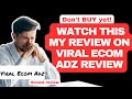 Viral Ecom adz review (My honest thought on this TikTok Ads Agency For Ecommerce and dropshipping)