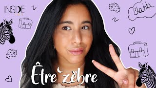 Je suis zebre (HP, surdouée) et on en parle  || Inside Women ☾