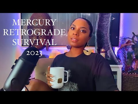 Mercury Retrograde Survival Guide 2023- How To Make It Through This ...