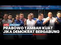 🔴LIVE: PANTUN SEKJEN GERINDRA: Prabowo Tambah Kuat Jika Demokrat Bergabung