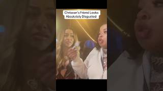 Chrisean’s Friend Looks Absolutely Disgusted #chriseanrock #fyp #f4f #trendingvideo #viralvideo