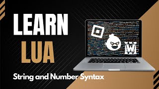 Data Types in Lua, Operators in Lua, String and Number Syntax, Lua Programming on Codecademy Coding