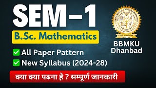 BBMKU SEM-1 (2024-28) B.Sc. Mathematics New Syllabus Discussion | FYUGP All Paper Information