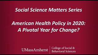 [WEBINAR] American Health Policy in 2020: A Pivotal Year for Change?