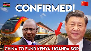 CHINA Commit to FUND KENYA-UGANDA Joint Railway Project (SGR)