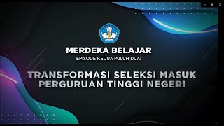 Transformasi Seleksi Masuk Perguruan Tinggi Negeri Th 2023