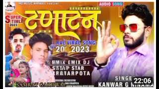 Tanatan Tanatan Blockbuster Dj Timli 2023 || Kanwar g Ninama Ashok Kalasua || Remix Jp satar