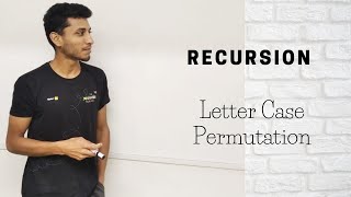 Letter Case Permutation | Recursion