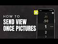 How To Send One Time View Picture On Snapchat 2026 | View Once Snap