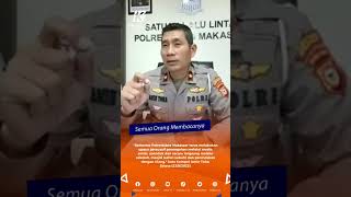 Marak Aksi Balap Liar Begini Imbauan Kasatlantas Polrestabes Makassar‼️