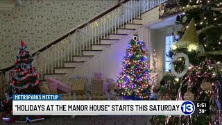 “Holidays at the Manor House” starts Saturday