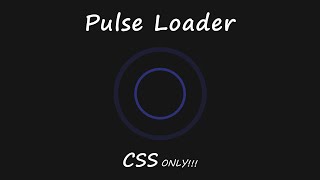 Pulse Loader HTML CSS | Loader CSS Animation