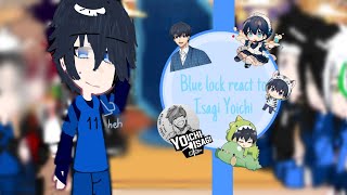 Blue Lock react to Isagi Yoichi |AllIsagi| |Gachaclub| |Vietnam/English| |By: Ied_Eiu|