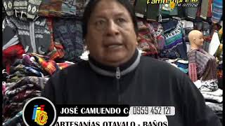 ARTESANIAS OTAVALO -  JOSÉ CAMUENDO