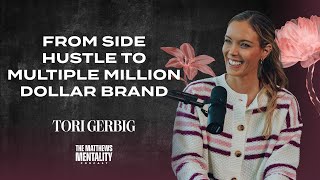E86: Tori Gerbig | From Facebook Side Hustle to Million Dollar Fashion Empire