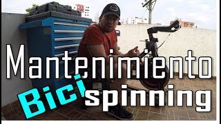 MANTENIMIENTO A MI BICI DE SPINNING,  te enseño como FACIL!!!