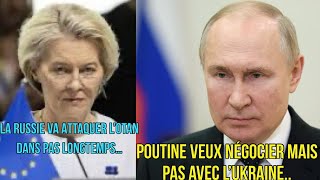 VLADIMIR POUTINE NÉGOCIER MAIS PAS AVEC L’UKRAINE…|LA RUSSIE VA ATTAQUER L’OTAN DANS PAS LONGTEMPS.