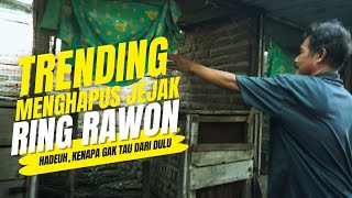 Eps 02🔴RING RAWON | Menghapus Jejakmu 😱😱#trendingtopik #kicaumania #muraibatu