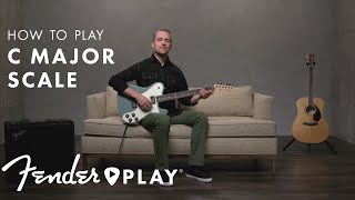 How To Play C Major | Guitar Scales | Fender