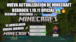 NUEVA ACTUALIZACIÓN DE MINECRAFT BEDROCK 1.19.11 OFICIAL