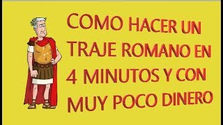 Hacer un traje Romano - How to make a Toga in 4 minutes