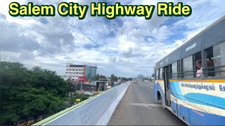 சேலம் சீலநாயக்கன்பட்டி To மாமாங்கம் | Salem To  Bangalore Highway Ride | Salem Flyover | Mr Chandru