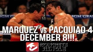 Manny Pacquaio vs Juan Manuel Marquez 4 95% done, December 8 fight date [Loaded Gloves]