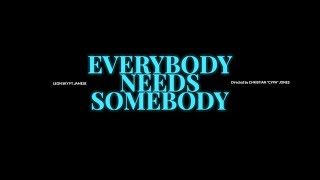 Leon Sky - Everybody Needs Somebody ft. JAMESE (Official Music Video)