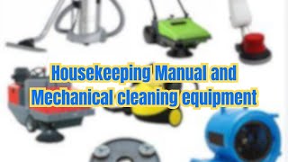 Housekeeping Cleaning Equipment