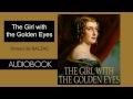 The Girl With the Golden Eyes by Honoré de Balzac - Audiobook