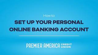 Setting up your Personal Online Banking Account