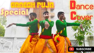 Hey Ganaraya|🌼Ganesh Puja🌼  Dance Cover| Choreography by  Dipshikha Nrittya Gosthi