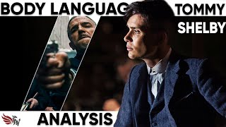 Tommy Shelby Peaky Blinders Body Language Analysis | Tommy Shelby VS Billy Kimber Peaky Blinders