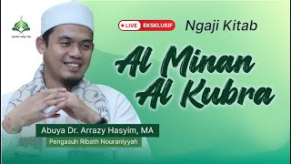 🔴 [LIVE] Kajian Selasa - Kitab Al Minan Al Kubra Karya Imam Sya'rani - Abuya Arrazy Hasyim Terbaru