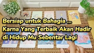 Bersiap untuk Bahagia ..Karna Yang Terbaik Akan Hadir di Hidup Mu Sebentar Lagi ❣️