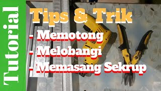 BAJA RINGAN UNTUK PEMULA || CARA MEMOTONG, MENGEBOR, DAN MENYEKRUP Ala Tukang Ngutak Ngatik