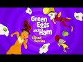 Green Eggs and Ham The Second Serving (2022) | Theme Song