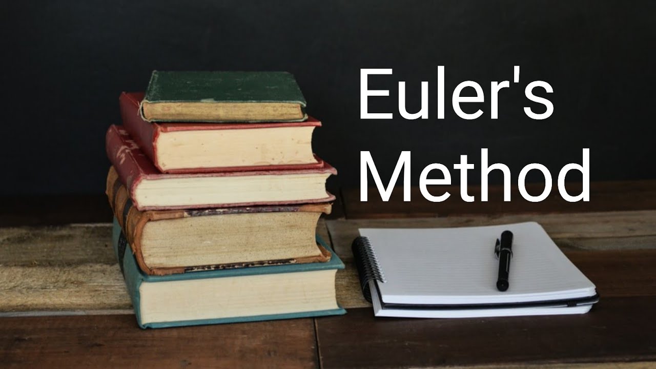 Euler's Method For BE BSc MCA MSC BCA Students... - YouTube