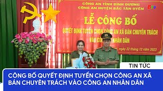 Công bố quyết định tuyển chọn Công an xã bán chuyên trách vào Công an nhân dân