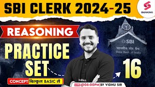 SBI Clerk 2024-25 Reasoning | SBI Clerk Reasoning Practice Set 16 | SBI Clerk Reasoning By Vidhu Sir