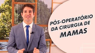 8 CUIDADOS ESSENCIAIS após a colocação de PRÓTESE DE MAMA | Dr Alexandre Andrade