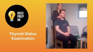 Thyroid Status Exam: OSCE Prep