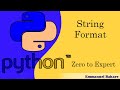 10 - Python String formatting