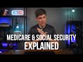 How your MEDICARE and SOCIAL SECURITY Benefits are Related