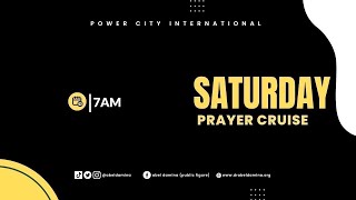 SATURDAY PRAYER CRUISE | 11TH JANNUARY 2025