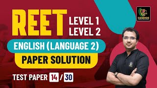 REET 2025 (Level 2nd) Paper Solution, Discussion \u0026 Answer Key | English Language 2 | Manish Sir #14