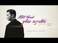 một thuở yêu người lân nhã「 official lyric video」