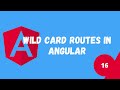 Wild Card Routes In Angular | Angular Routing | Angular Tutorial | NSCODE