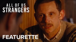 ALL OF US STRANGERS | "Circle of Family" Featurette | Searchlight Pictures