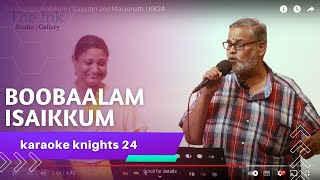 Boobaalam isaikkum | Gayathri and Manjunath | KK24